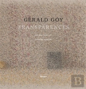 Gérard Goy ; Transparences