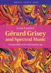 Gerard Grisey And Spectral Music