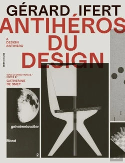 Bertrand.pt - Gérard Ifert, Anti-Héros Du Design