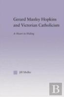 Gerard Manley Hopkins And Victorian Catholicism