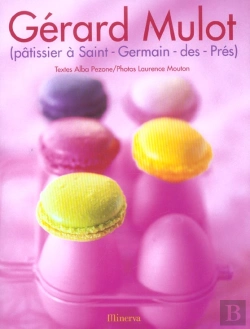 Bertrand.pt - Gerard Mulot, Patissier A Saint-Germain-Des-Pres