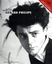 Gérard Philipe : Un Acteur Dans Son Temps (+ Cd Offert)