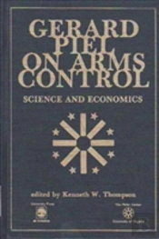 Gerard Piel On Arms Control