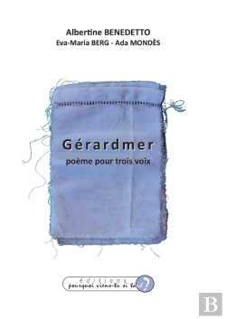 Bertrand.pt - Gérardmer : Poème Pour Trois Voix