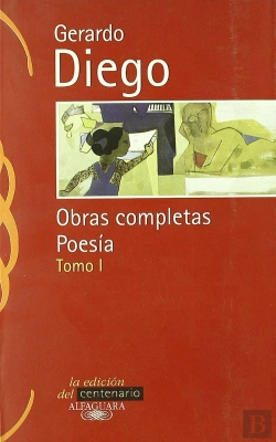 Bertrand.pt - Gerardo Diego. Obras Completas.