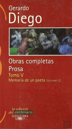 Bertrand.pt - Gerardo Diego. Obras Completas. Prosa. Tomo V