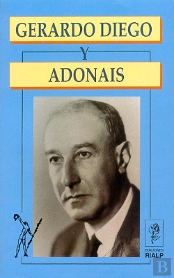 Bertrand.pt - Gerardo Diego Y Adonáis