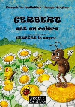 Bertrand.pt - Gerbert Est En Colere