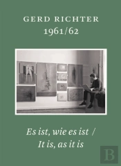 Gerd Richter 1961 62. Es Ist Wie Ist