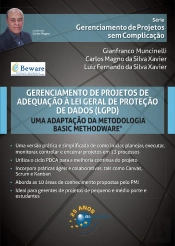 Gerenciamento De Projetos De Adequação À Lei Geral De Proteção De Dados (Lgpd)