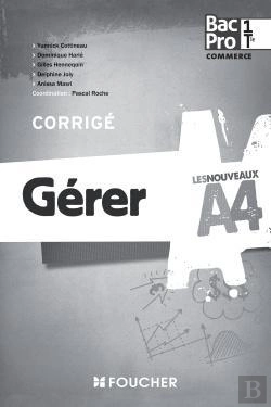 Bertrand.pt - Gerer 1re Terminale Bac Pro Corrige