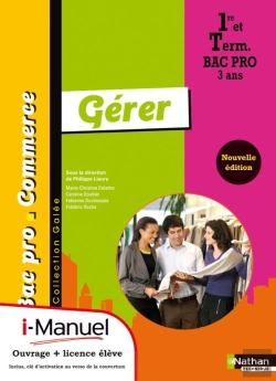 Bertrand.pt - Gerer Bac Pro Commerce (Galee) Licence Numerique Eleve I-Manuel + Ouvrage Papier