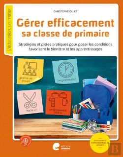Bertrand.pt - Gerer Efficacement Sa Classe De Primaire