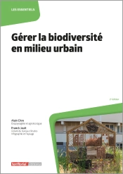 Gérer La Biodiversité En Milieu Urbain (2e Édition)