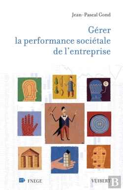 Bertrand.pt - Gérer La Performance Sociétale De L'Entreprise