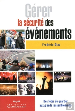Bertrand.pt - Gérer La Sécurité Des Événements ; Des Fêtes De Quartier Aux Grands Rassemblements