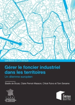 Bertrand.pt - Gérer Le Foncier Industriel Dans Les Territoires : Un Dilemme Européen