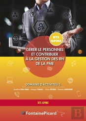 Gérer Le Personnel Et Contribuer À La Gestion Des Rh De La Pme ; Bts Gpme ; Domaine D'Activités 3