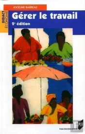Gérer Le Travail (2e Édition)