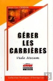 Gerer Les Carrieres ; Vade-Mecum