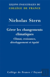 Gérer Les Changements Climatiques : Climat, Croissance, Développement Et Équité