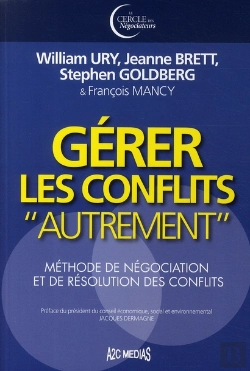 Bertrand.pt - Gérer Les Conflits Autrement ; Méthode De Négociation Et De Résolution Des Conflits