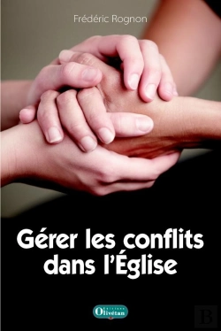 Bertrand.pt - Gérer Les Conflits Dans L'Eglise