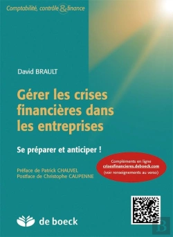 Bertrand.pt - Gerer Les Crises Financieres Dans Les Entreprises Se Preparer Et Anticiper  Le Livre + Complements E