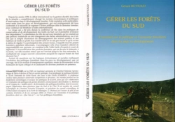 Bertrand.pt - Gérer Les Forets Du Sud : L'Essentiel Sur La Politique Et L'Économie Forestières Dans Les Pays En Développement
