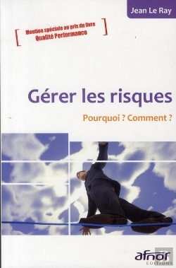 Bertrand.pt - Gerer Les Risques - Pourquoi ? Comment ?