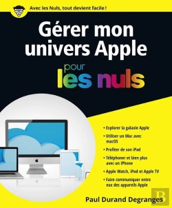 Bertrand.pt - Gérer Mon Univers Apple Pour Les Nuls