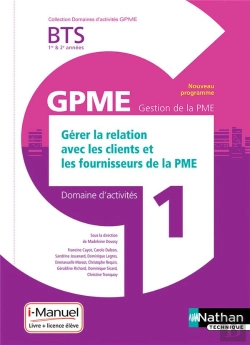 Bertrand.pt - Gerer Relat Clients/Fourn. Bts Gestion De La Pme 1e/2e Annees (Dom Act Gpme) Livre + Licence Eleve