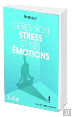 Bertrand.pt - Gérer Son Stress Et Ses Émotions