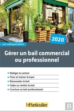 Bertrand.pt - Gérer Un Bail Commercial Ou Professionnel (Édition 2020)