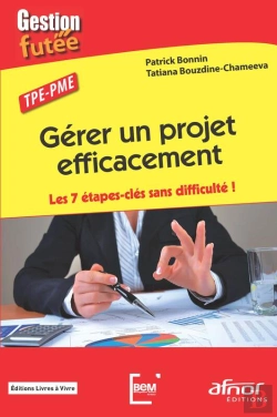 Bertrand.pt - Gérer Un Projet Efficacement
