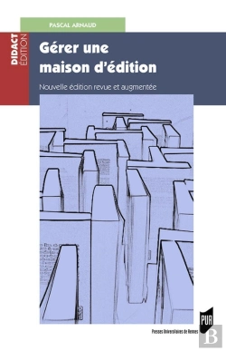 Bertrand.pt - Gérer Une Maison D'Édition (2e Édition)