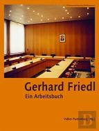 Gerhard Friedl German-Language Edition - Ein Arbeitsbuch