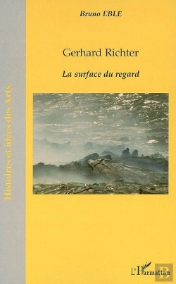 Bertrand.pt - Gerhard Richter ; La Surface Du Regard