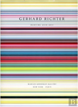 Bertrand.pt - Gerhard Richter Painting 2010 - 2011 (Marian Goodman Gallery) /Anglais