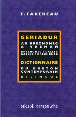 Bertrand.pt - Geriadur Ar Brezhoneg A Vreman ; Dictionnaire Du Breton Contemporain