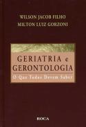 Geriatria e Gerontologia