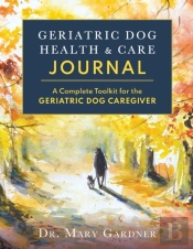 Geriatric Dog Health   Care Journal: A C