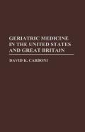 Geriatric Medicine In The Usa And Great Britain