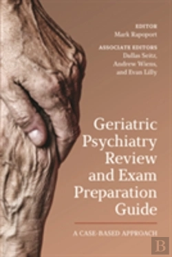 Bertrand.pt - Geriatric Psychiatry Review And Exam Preparation Guide