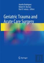 Geriatric Trauma And Acute Care Surgery