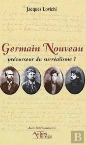 Germain Nouveau ; Precurseur Du Surrealisme ?