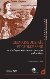 Germaine De Staël Et George Sand En Dialogue Avec Leurs Consoeurs Polonaises