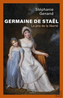 Bertrand.pt - Germaine De Staël : Le Prix De La Liberté