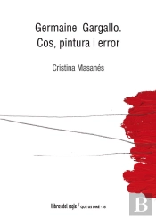 Germaine Gargallo. Cos, Pintura I Error