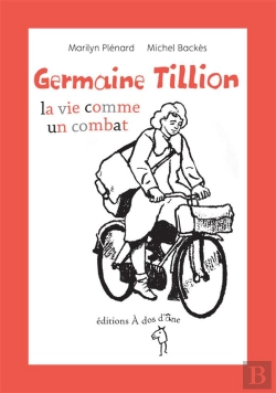 Bertrand.pt - Germaine Tillion ; La Vie Comme Un Combat